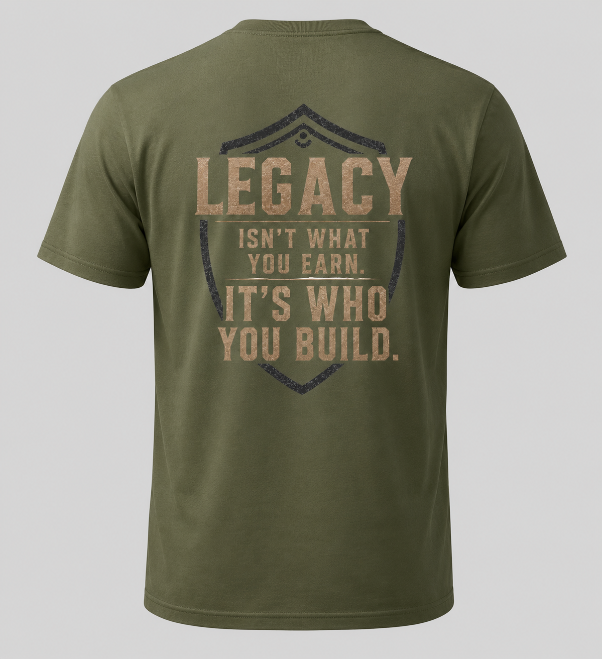 Legacy| Who You Build