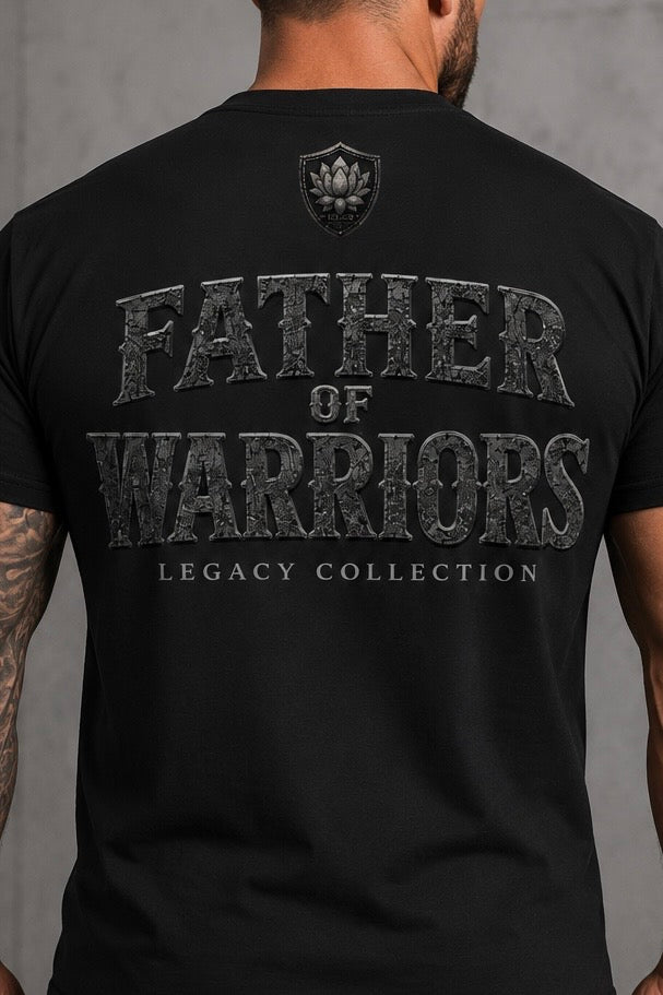 Legacy| Father of Warriors